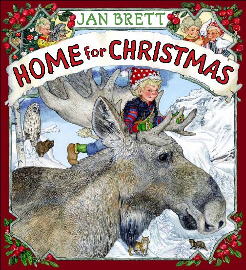 HOME FOR CHRISTMAS by Jan Brett